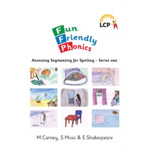 lcp fun friendly phonics assessing segmenting for spelling series one