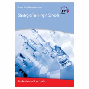 lcp strategic planning in schools